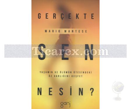 Gerçekte Sen Nesin? | Mario Mantese - Resim 1