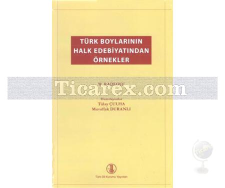 Türk Boylarının Halk Edebiyatından Örnekler | W. Radloff - Resim 1