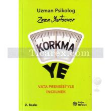 Korkma Ye | Zaza Yurtsever