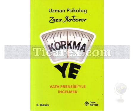 Korkma Ye | Zaza Yurtsever - Resim 1