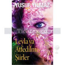 leyla_ya_atfedilmis_siirler