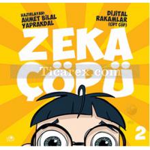 Zeka Çöpü 2 | Dijital Rakamlar Çift Çöp | Ahmet Bilal Yaprakdal