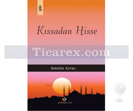 Kıssadan Hisse | Rafettin Ayvacı - Resim 1