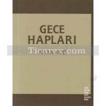 Gece Hapları | Kaan Koç