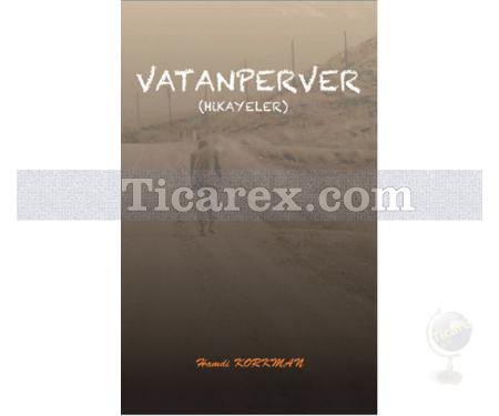 Vatanperver | Hamdi Korkman - Resim 1