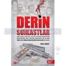 Derin Suikastlar | İsmail Çorbacı