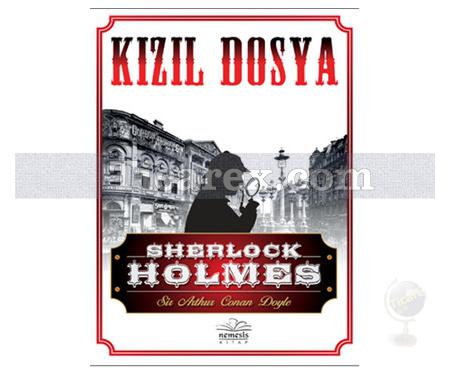 Sherlock Holmes - Kızıl Dosya | Sir Arthur Conan Doyle - Resim 1