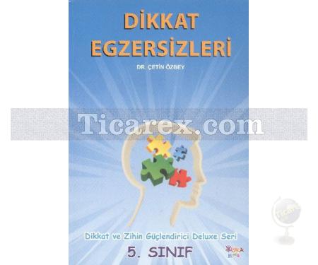 Dikkat Egzersizleri 5. Sınıf | Çetin Özbey - Resim 1