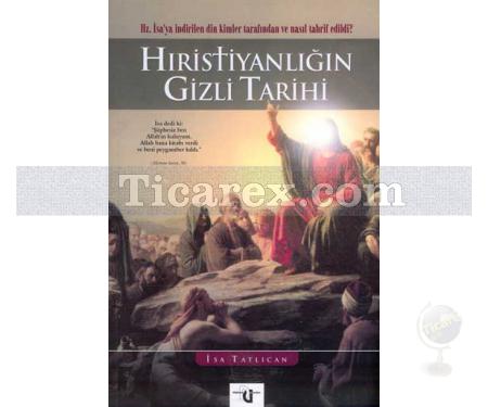 Hıristiyanlığın Gizli Tarihi | İsa Tatlıcan - Resim 1