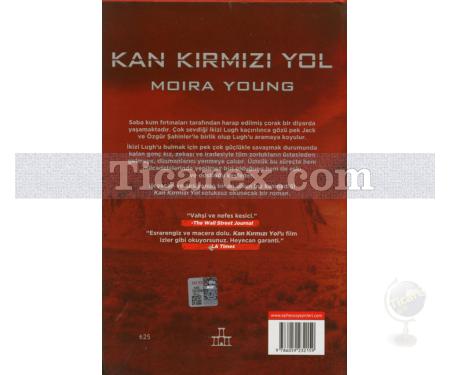 Kan Kırmızı Yol | Toz Diyarları 1 | Moira Young - Resim 2