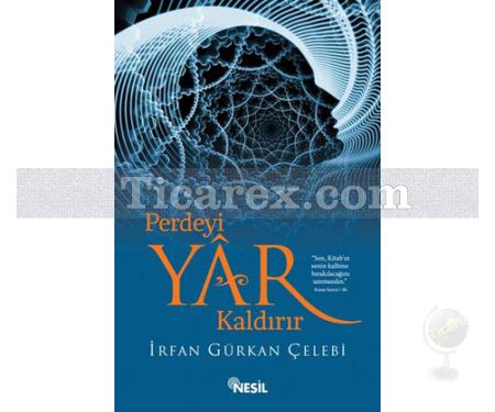 Perdeyi Yar Kaldırır | İrfan Gürkan Çelebi - Resim 1