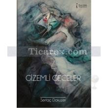 Gizemli Geceler | Sertaç Dokuzer