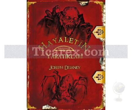 Hayaletin Yaratıkları | Wardstone Günlükleri 15. Kitap | Joseph Delaney - Resim 1