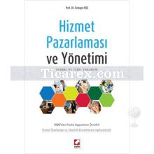 Hizmet Pazarlaması ve Yönetimi | Erdoğan Koç