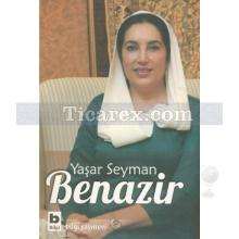 Benazir | Yaşar Seyman