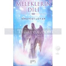 Meleklerin Dili | Simavi Et Loyan