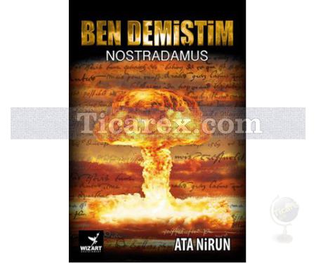 Ben Demiştim | Nostradamus | Ata Nirun - Resim 1