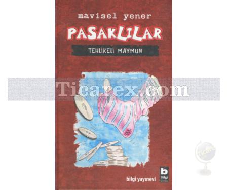 Pasaklılar | Tehlikeli Maymun | Mavisel Yener - Resim 1