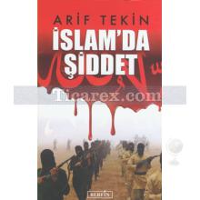 İslam'da Şiddet | Arif Tekin