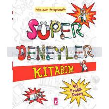 Süper Deneyler Kitabım | Chris Oxlade