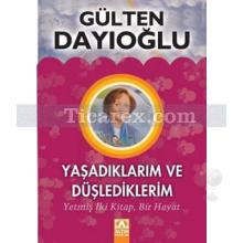 yasadiklarim_ve_duslediklerim