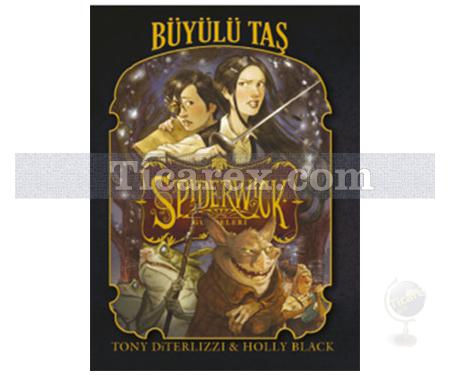 Büyülü Taş | Spiderwick Günceleri 2 | Tony DiTerlizzi, Holly Black - Resim 1