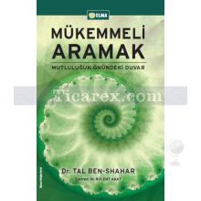 mukemmeli_aramak