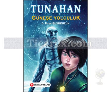 Tunahan - Güneşe Yolculuk | Pınar Büyükuzun - Resim 1