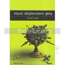 Siyasi Düşüncelere Giriş | Ömer Caha