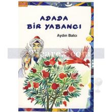 Adada Bir Yabancı | Aydın Balcı