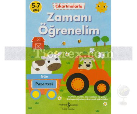 Çıkartmalarla Zamanı Öğrenelim 5-7 Yaş | Pazartesi | Kolektif - Resim 1