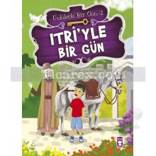 Itri'yle Bir Gün | Ünlülerle Bir Gün 2 | Mustafa Orakçı