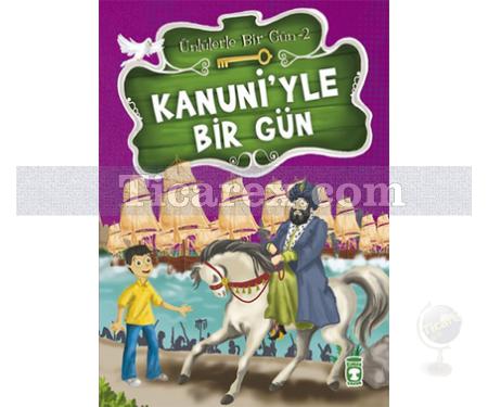 Kanuni'yle Bir Gün | Ünlülerle Bir Gün 2 | Mustafa Orakçı - Resim 1