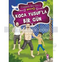 koca_yusuf_la_bir_gun