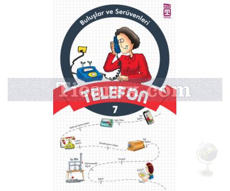 Telefon | Buluşlar ve Serüvenleri 7 | Kolektif - Resim 1