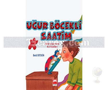 Uğur Böcekli Saatim - Boyama Kitabı | Betül Ertekin - Resim 1