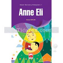 Anne Eli | Osman Kaplan