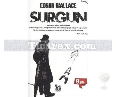 Sürgün | Edgar Wallace - Resim 1