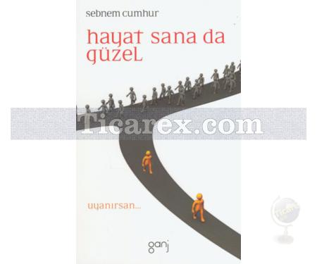 Hayat Sana da Güzel | Şebnem Cumhur - Resim 1