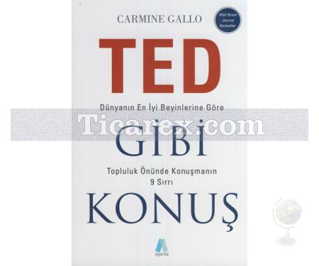 Ted Gibi Konuş | Carmine Gallo - Resim 1