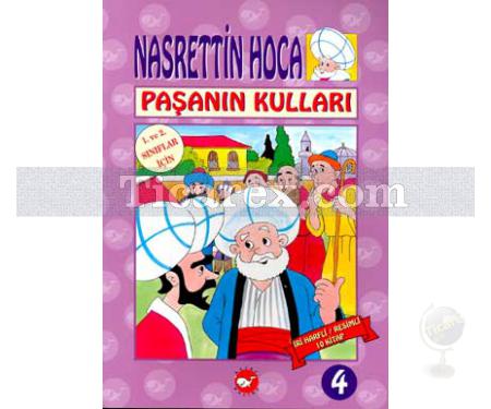 Paşanın Kulları | Nasrettin Hoca 4 | Kolektif - Resim 1