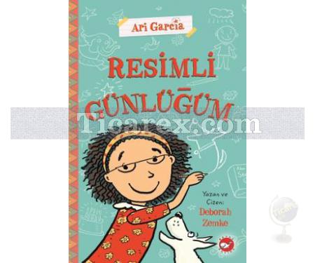 Resimli Günlüğüm 1 | ( Ciltli ) | Deborah Zemke - Resim 1