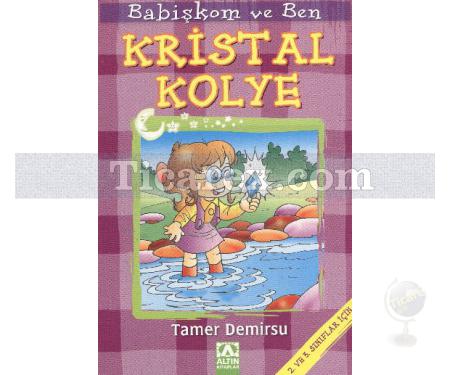 Kristal Kolye | Babişkom ve Ben | Tamer Demirsu - Resim 1