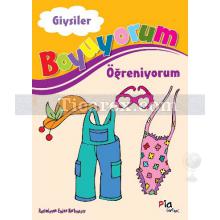 Boyuyorum Öğreniyorum - Giysiler | Aziz Sivaslıoğlu