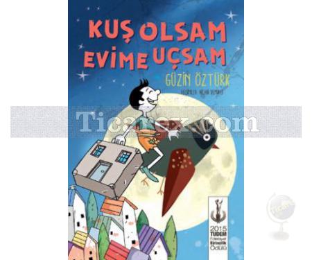 Kuş Olsam Evime Uçsam | Güzin Öztürk - Resim 1