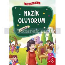 nazik_oluyorum_nezaket