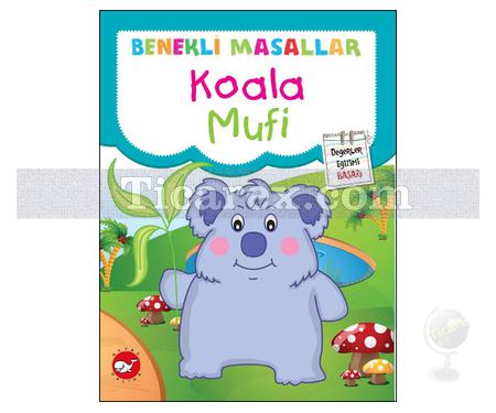 Koala Mufi | Benekli Masallar - Değerler Eğitimi - Başarı | Fatma Işık - Resim 1