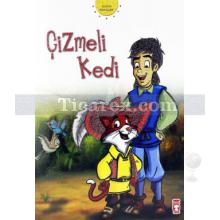 Çizmeli Kedi | Grimm Kardeşler ( Jacob Grimm / Wilhelm Grimm )