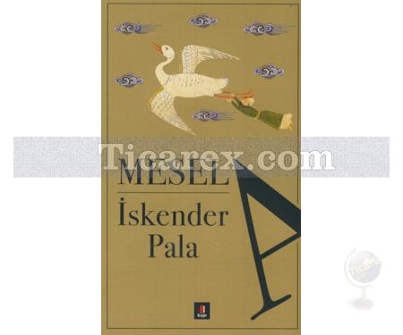 Mesela | İskender Pala - Resim 1