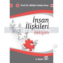 İnsan İlişkileri İletişim | Nilüfer Voltan Acar